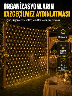 Dekoratif Ağ LED Işık ile Organizasyonlarınıza Masalsı Atmosfer